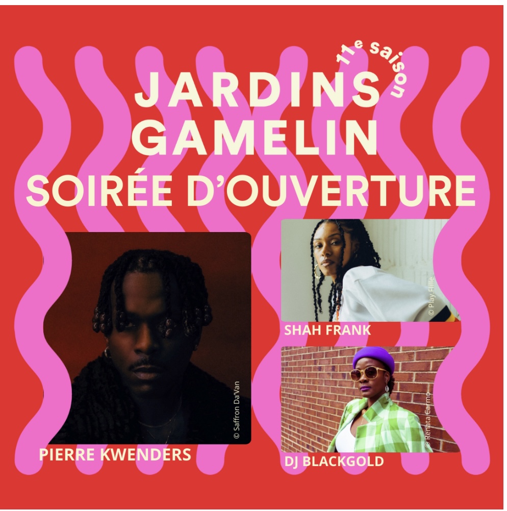 11e édition de &laquo;&nbsp;Jardins Gamelin&nbsp;&raquo;