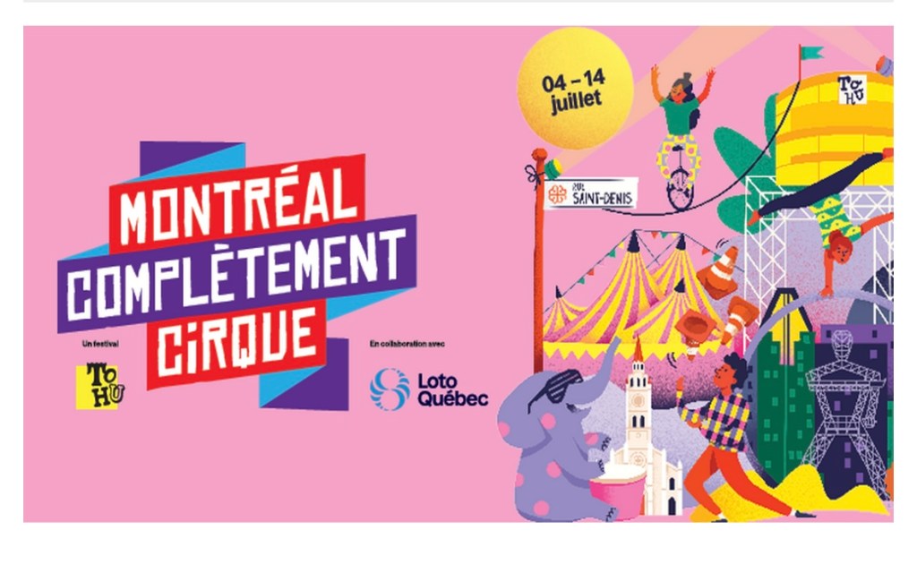 MONTRÉAL COMPLÈTEMENT CIRQUE&nbsp;🎪