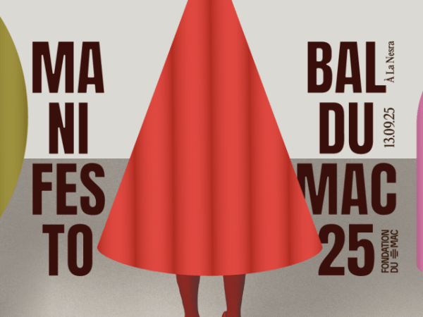 Le Bal du MAC 2025: MANIFESTO, Oser la Liberté Créative-Un Manifeste d&rsquo;Innovation et&nbsp;d&rsquo;Art