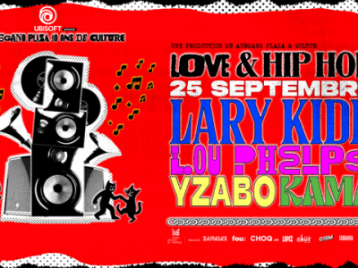 Ausgang Plaza présente LOVE& HIP-HOP #4: Lary Kidd, Lou Phelps, Yzabo &&nbsp;KaMa
