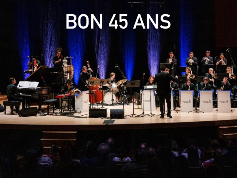 45e anniversaire du Big Band de l’Université de&nbsp;Montréal