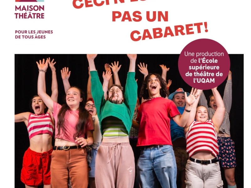 CECI N’EST PAS UN&nbsp;CABARET!