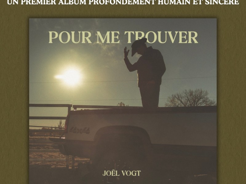 Joël Vogt dévoile son premier album « Pour me trouver&nbsp;»