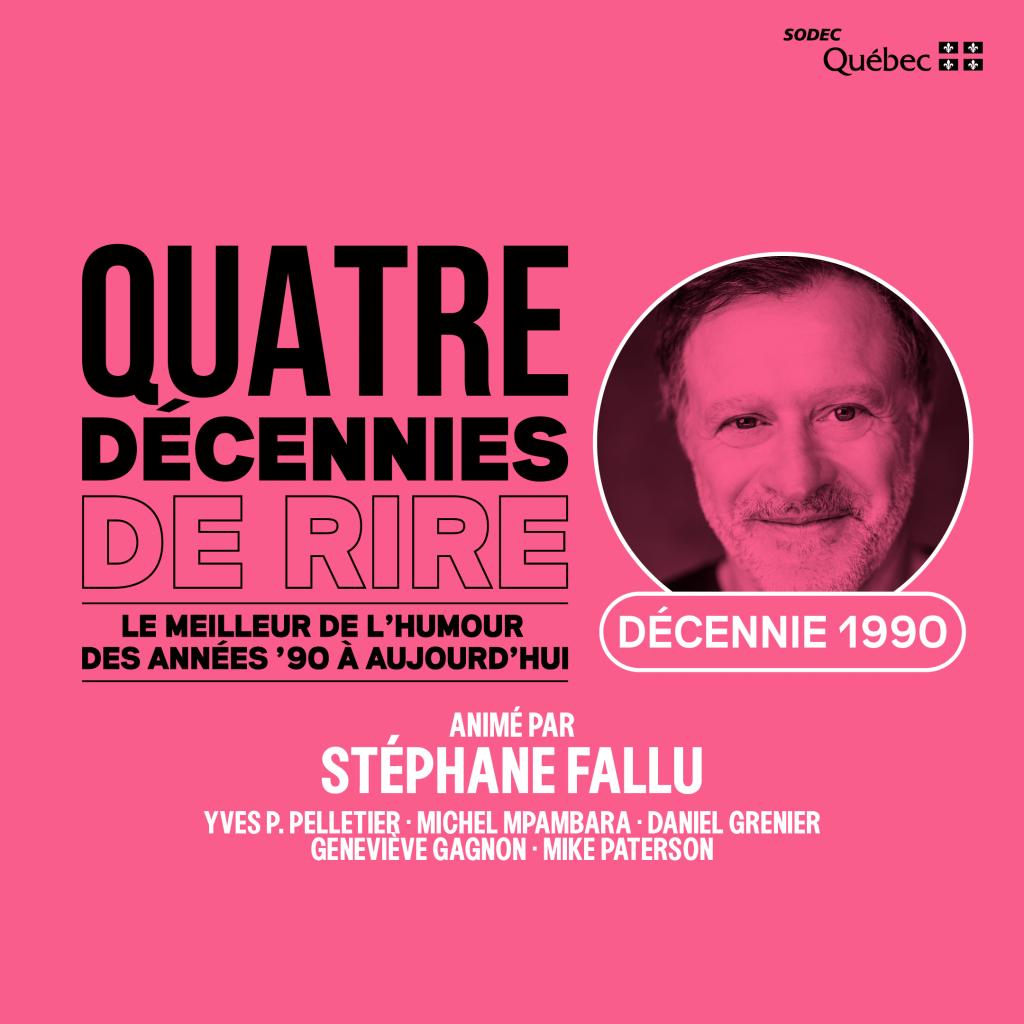 « Quatre décennies de rire », animé par Stéphane Fallu