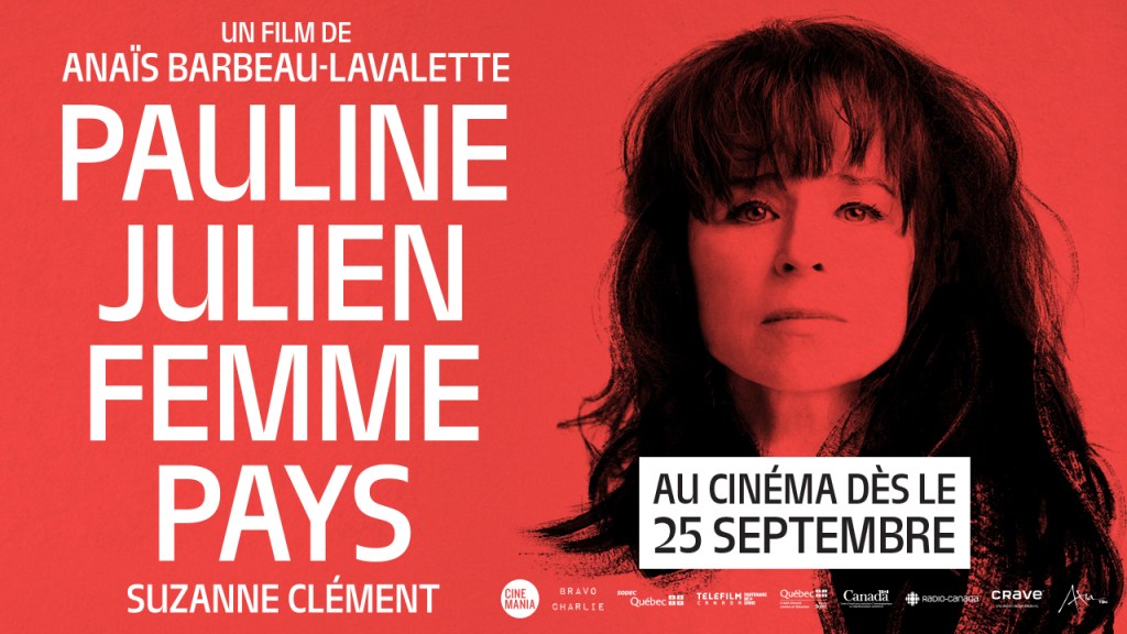 Pauline Julien: Femme pays — Une femme, une voix, un&nbsp;Québec